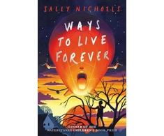 KNYGA Sally Nicholls Ways to Live Forever (2019 NE)