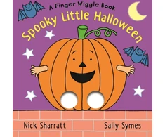 KNYGA Sally Symes Spooky Little Halloween: A Finger Wiggle Book