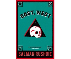KNYGA Salman Rushdie East, West