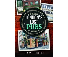 KNYGA Sam Cullen London's Lost Pubs