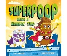 KNYGA Sam Harper Superpoop Needs a Number Two
