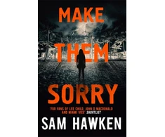 KNYGA Sam Hawken Hawken Sam Make Them Sorry: Camaro Espinoza Book 3