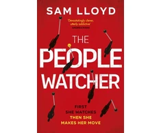 KNYGA Sam Lloyd People Watcher, The heart-stopping new thriller from the Richard and Judy Book Club author packed with suspense and shocking twists