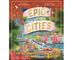 KNYGA Sam Sedgman Epic Cities, Take a Tour of 24 Cities