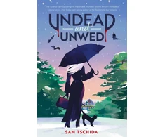 KNYGA Sam Tschida Undead and Unwed, A Novel