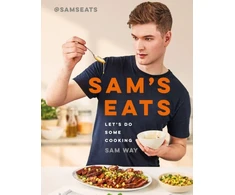 KNYGA Sam Way Sam's Eats - Let's Do Some Cooking, Over 100 deliciously simple recipes from social media sensation @SamsEats