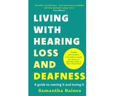 KNYGA Samantha Baines Living With Hearing Loss and Deafness