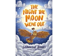 KNYGA Samantha Baines Night the Moon Went Out: A Bloomsbury Reader