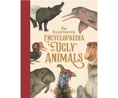 KNYGA Sami Bayly Illustrated Encyclopaedia of 'Ugly' Animals