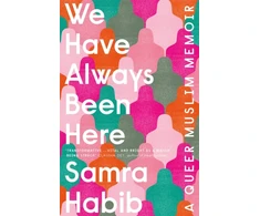 KNYGA Samra Habib We Have Always Been Here