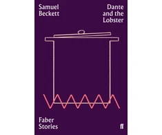 KNYGA Samuel Beckett Dante and the Lobster, Faber Stories