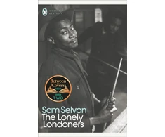KNYGA Samuel Selvon Selvon Sam Lonely Londoners