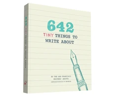 KNYGA San Francisco Writers' Grotto 642 Tiny Things to Write About