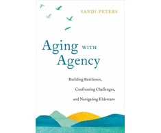 KNYGA Sandi Peters Aging with Agency