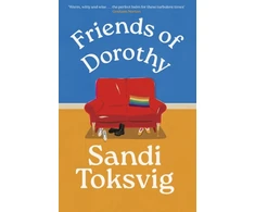 KNYGA Sandi Toksvig Friends of Dorothy, The funny and brilliant new novel from the star of QI - an instant Sunday Times bestseller