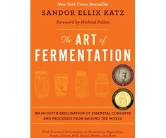 KNYGA Sandor Ellix Katz Katz Sandor Ellix Art of Fermentation: New York Times Bestseller