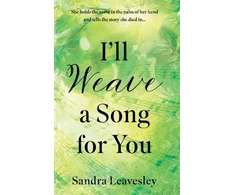 KNYGA Sandra Leavesley I’ll Weave a Song for You