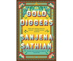 KNYGA Sanjena Sathian Gold Diggers