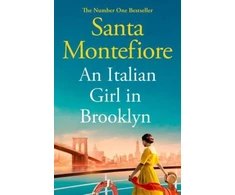 KNYGA Santa Montefiore Italian Girl in Brooklyn, A spellbinding story of buried secrets and new beginnings