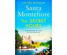 KNYGA Santa Montefiore Secret Hours, Family secrets and enduring love - from the Number One bestselling author (The Deverill Chronicles 4)