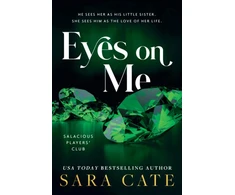 KNYGA Sara Cate Cate Sara Eyes on Me