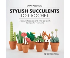 KNYGA Sarah Abbondio Stylish Succulents to Crochet