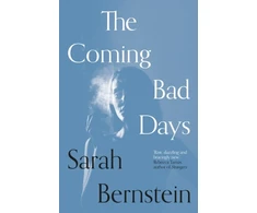 KNYGA Sarah Bernstein Coming Bad Days
