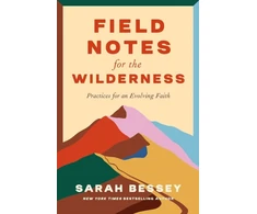 KNYGA Sarah Bessey Field Notes for the Wilderness