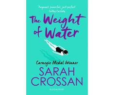 KNYGA Sarah Crossan Crossan Sarah Weight of Vanduo: Shortlisted for the Carnegie Medal