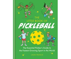 KNYGA Sarah Ford Little Book of Pickleball, The Essential Pickler’s Guide to the Fastest-growing Sport in the World