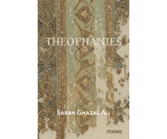 KNYGA Sarah Ghazal Ali Theophanies