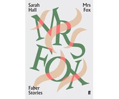 KNYGA Sarah Hall Mrs Fox