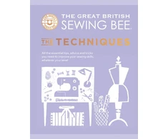 KNYGA Sarah Hoggett Great British Sewing Bee: The Techniques