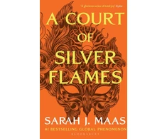 KNYGA Sarah J Maas Maas Sarah J Court of Sidabrinis Flames: The latest book in the GLOBALLY BESTSELLING, SENSATIONAL series