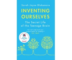 KNYGA Sarah Jayne Blakemore Inventing Ourselves