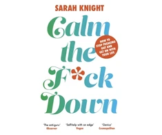 KNYGA Sarah Knight Calm the F**k Down
