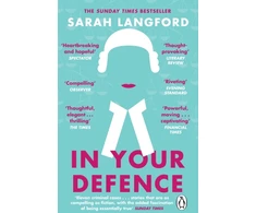 KNYGA Sarah Langford In Your Defence, True Stories of Life and Law