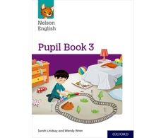 KNYGA Sarah Lindsay Lindsay, Sarah; Wren, Wendy Nelson English: Year 3/Primary 4: Pupil Book 3