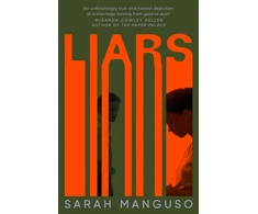 KNYGA Sarah Manguso Liars