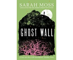 KNYGA Sarah Moss Ghost Wall