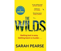 KNYGA Sarah Pearse Wilds, The thrilling new mystery from the bestselling author of The Sanatorium