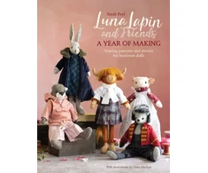 KNYGA Sarah Peel Luna Lapin and Friends, a Year of Making