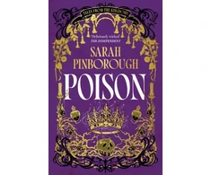 KNYGA Sarah Pinborough Poison, The definitive dark fantasy romance retelling of Snow Baltas from the Sunday Times bestselling author of global sensation Behind Her Eyes