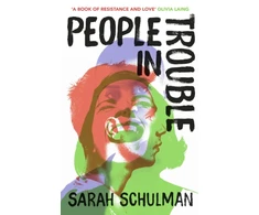 KNYGA Sarah Schulman People in Trouble