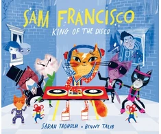KNYGA Sarah Tagholm Sam Francisco, King of the Disco