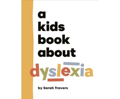 KNYGA Sarah Travers A Kids Book About Dyslexia