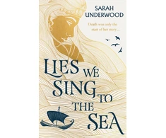KNYGA Sarah Underwood Lies We Sing to the Sea