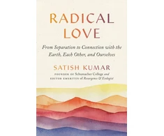 KNYGA Satish Kumar Radical Love