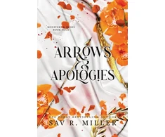 KNYGA Sav R Miller Arrows and Apologies, A Dark and Spicy Romance Inspired By the Apollo and Daphne Myth