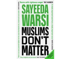 KNYGA Sayeeda Warsi Muslims Don't Matter